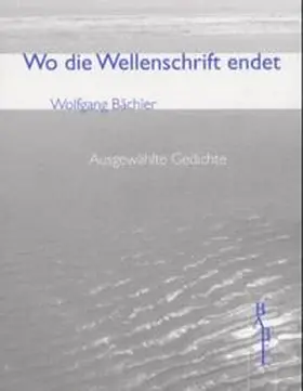 Bächler / Perryman |  Wo die Wellenschrift endet | Buch |  Sack Fachmedien