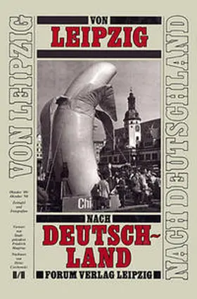  Von Leipzig nach Deutschland | Buch |  Sack Fachmedien