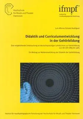 Estrada Rodríguez / Kemmelmeyer |  Didaktik und Curriculumentwicklung in der Gehörbildung | Buch |  Sack Fachmedien