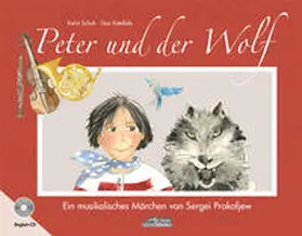 Schuh / Katefidis |  Peter und der Wolf | Buch |  Sack Fachmedien