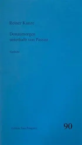 Kunze |  Donaumorgen unterhalb von Passau | Buch |  Sack Fachmedien