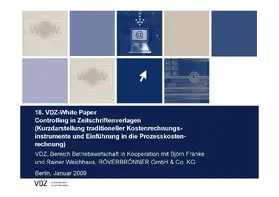 e.V. / Franke / Weichhaus |  Controlling in Zeitschriftenverlagen (Kurzdarstellung traditioneller Kostenrechnungsinstrumente und Einführung in die Prozesskostenrechnung) | eBook | Sack Fachmedien