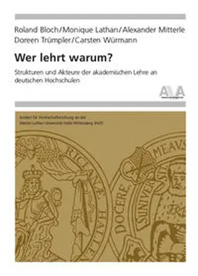 Bloch / Lathan / Mitterle |  Wer lehrt warum? | Buch |  Sack Fachmedien
