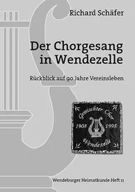 Schäfer |  Der Chorgesang in Wendezelle | Buch |  Sack Fachmedien