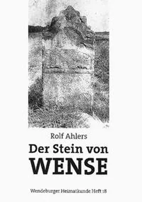 Ahlers |  Der Stein von Wense | Buch |  Sack Fachmedien