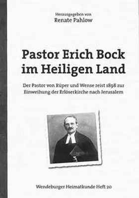 Pahlow |  Pastor Erich Bock im Heiligen Land | Buch |  Sack Fachmedien