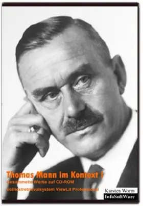 Mann |  Thomas Mann im Kontext I | Sonstiges |  Sack Fachmedien