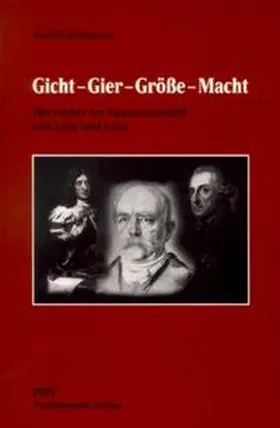 Klußmann / Klussmann |  Gicht - Gier - Größe - Macht | Buch |  Sack Fachmedien