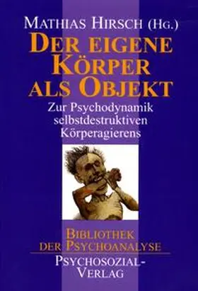 Hirsch |  Der eigene Körper als Objekt | Buch |  Sack Fachmedien