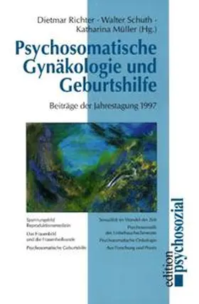 Richter |  Psychosomatische Gynäkologie und Geburtshilfe | Buch |  Sack Fachmedien