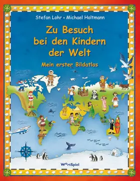 Holtmann |  Zu Besuch bei den Kindern der Welt | eBook | Sack Fachmedien