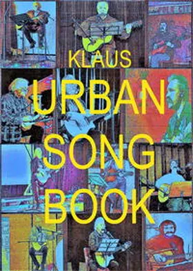 Urban |  Klaus URBAN SONG BOOK | Buch |  Sack Fachmedien