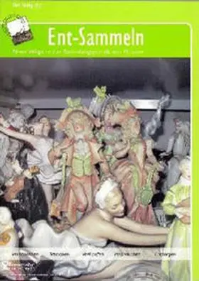 Heisig |  Ent-Sammeln | Buch |  Sack Fachmedien