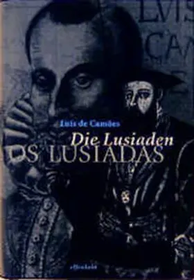 Camoes / Camões / Schaeffer |  Die Lusiaden | Buch |  Sack Fachmedien
