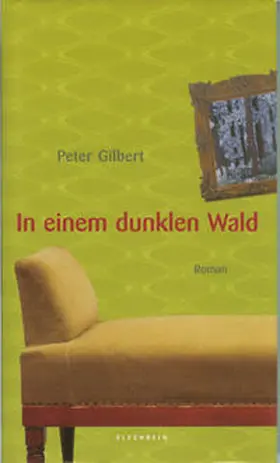 Gilbert |  In einem dunklen Wald | Buch |  Sack Fachmedien