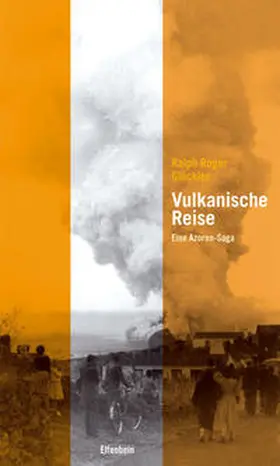 Glöckler |  Vulkanische Reise | Buch |  Sack Fachmedien