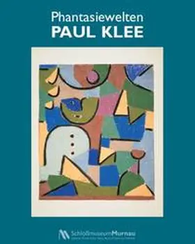 Berggruen / Frey |  Phantasiewelten Paul Klee | Buch |  Sack Fachmedien