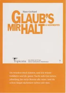 Gerhard / Verband deutscher Schriftsteller Landesverband Saar |  Glaub´s mir halt | Buch |  Sack Fachmedien