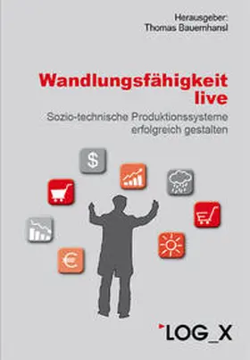 Bauernhansl |  Wandlungsfähigkeit live | Buch |  Sack Fachmedien