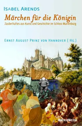 Arends / Hannover |  Märchen für die Königin | Buch |  Sack Fachmedien