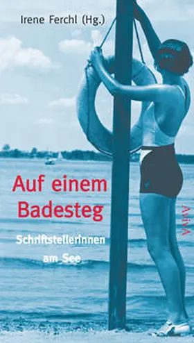 Ferchl |  Auf einem Badesteg | Buch |  Sack Fachmedien