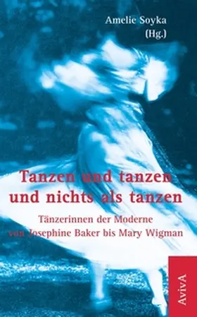Soyka |  Tanzen und tanzen und nichts als tanzen | Buch |  Sack Fachmedien