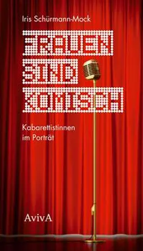 Schürmann-Mock | Frauen sind komisch | Buch | 978-3-932338-76-2 | sack.de