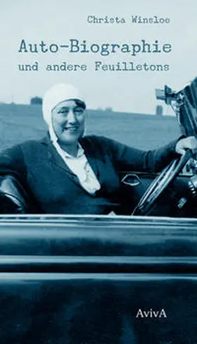 Winsloe / Hermanns |  Auto-Biographie und andere Feuilletons | Buch |  Sack Fachmedien
