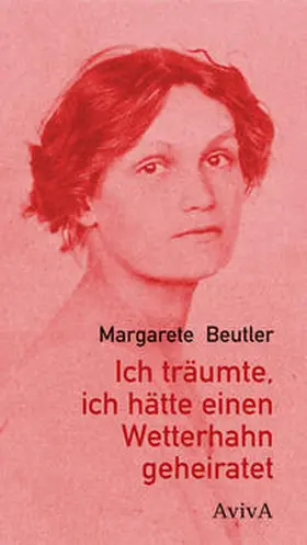 Beutler / Siebert / Freksa |  Ich träumte, ich hätte einen Wetterhahn geheiratet | Buch |  Sack Fachmedien