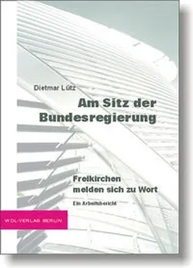 Lütz |  Am Sitz der Bundesregierung | Buch |  Sack Fachmedien