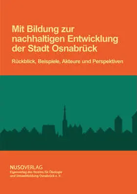 Becker / Terhalle |  Mit Bildung zur nachhaltigen Entwicklung der Stadt Osnabrück | Buch |  Sack Fachmedien
