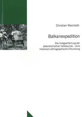 Marchetti |  Balkanexpedition | Buch |  Sack Fachmedien