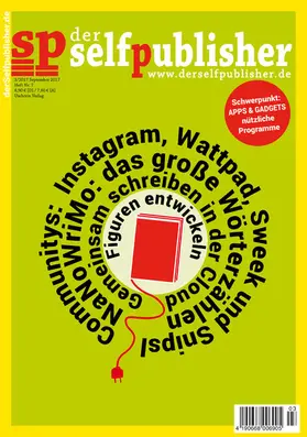Dresen / Johanus / Mühlhaus |  der selfpublisher 7, 3-2017, Heft 7, September 2017 | eBook | Sack Fachmedien