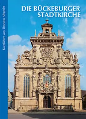 Albrecht | Die Bückeburger Stadtkirche | Buch | 978-3-932526-25-1 | sack.de