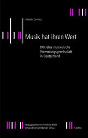 Dümling / Kreile |  Musik hat ihren Wert | Buch |  Sack Fachmedien