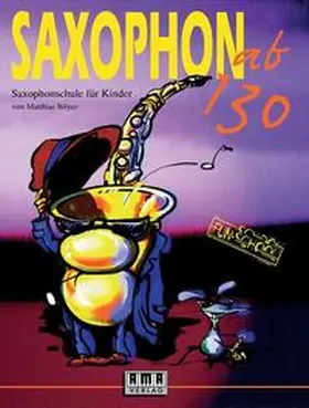 Böyer |  Saxophon ab 130. Mit CD | Buch |  Sack Fachmedien