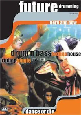 Brand |  Future Drumming here and now | Buch |  Sack Fachmedien