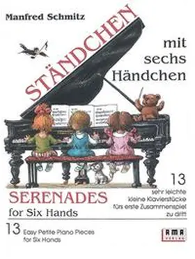 Schmitz |  Ständchen mit 6 Händchen | Buch |  Sack Fachmedien