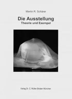 Schärer |  Die Ausstellung | Buch |  Sack Fachmedien