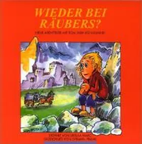 Marc |  Wieder bei Räubers? | Buch |  Sack Fachmedien