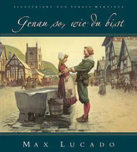 Lucado |  Genau so, wie du bist | Buch |  Sack Fachmedien