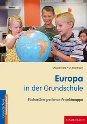 Igerl / Franz |  Europa in der Grundschule | Buch |  Sack Fachmedien