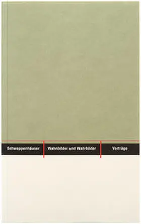Schweppenhäuser / Blume / Bose |  Wahnbilder und Wahrbilder | Buch |  Sack Fachmedien