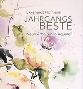 Hofmann |  Jahrgangs Beste | Buch |  Sack Fachmedien