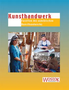 Chakimow / Juldaschewa / Nodir |  Kunsthandwerk | Buch |  Sack Fachmedien