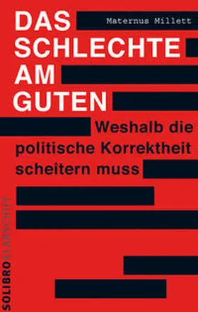 Millett |  Das Schlechte am Guten | Buch |  Sack Fachmedien