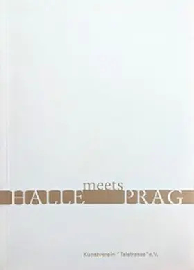  Halle meets Prag - Prag meets Halle | Buch |  Sack Fachmedien