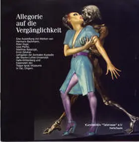 Rataiczyk / Müller-Wenzel |  Allegorie auf die Vergänglichkeit | Buch |  Sack Fachmedien
