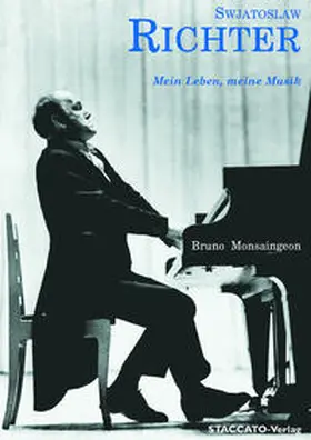 Monsaingeon |  Swjatoslaw Richter | Buch |  Sack Fachmedien