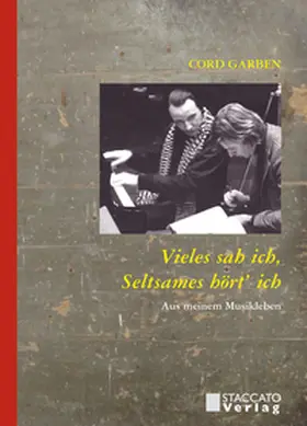Garben |  Vieles sah ich, Seltsames hört’ ich | Buch |  Sack Fachmedien